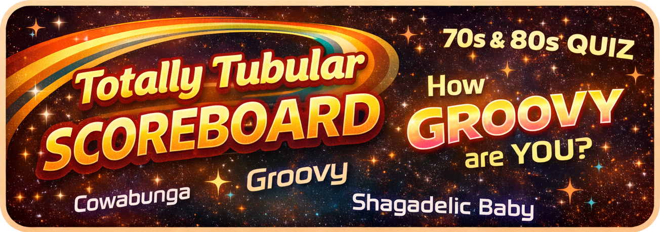Totally Tubular Scoreboard
